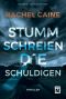 [Stillhouse Lake 05] • Stumm schreien die Schuldigen